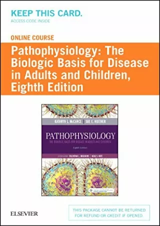Download Book [PDF] Pathophysiology Online for Pathophysiology (Access Code): The Biologic Basis