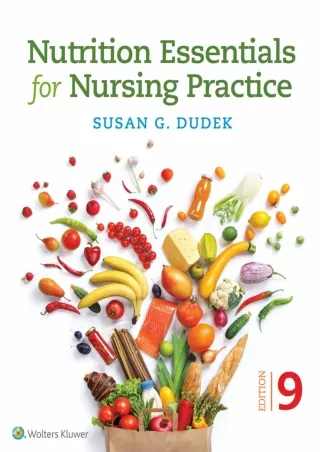 [PDF] DOWNLOAD Nutrition Essentials for Nursing Practice