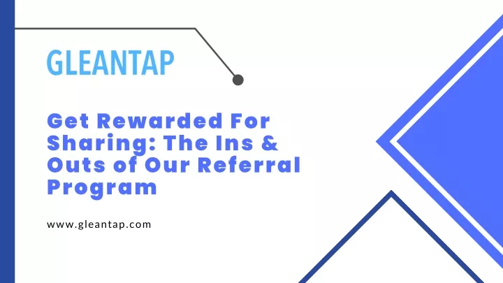 get rewarded for sharing the ins outs