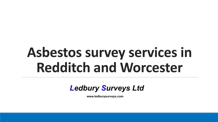 asbestos survey services in redditch and worcester