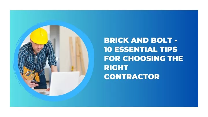 brick and bolt 10 essential tips for choosing