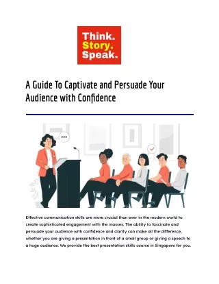 A Guide To Captivate and Persuade Your Audience with Confidence