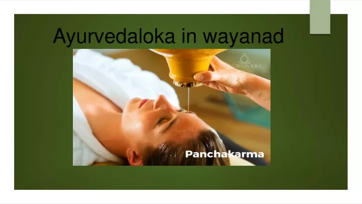 ayurvedaloka in wayanad