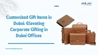Customized Gift Items in Dubai Elevating Corporate Gifting in Dubai Offices