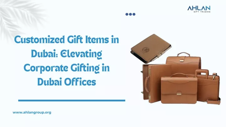 customized gift items in dubai elevating