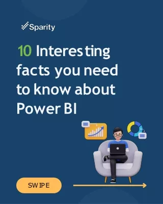 10 Interesting facts you need to know about Power BI