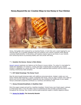 Honey Beyond the Jar: Creative Ways to Use Honey in Your Kitchen
