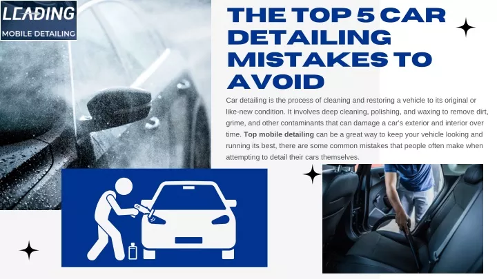 the top 5 car detailing mistakes to avoid