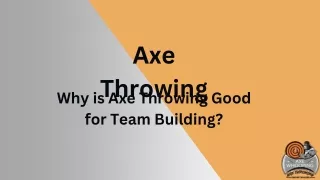 Benefits Of Axe Throwing