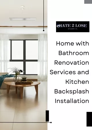Bathroom Renovation and Kitchen Backsplash Installation