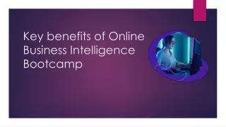 Key benefits of Online Business Intelligence Bootcamp