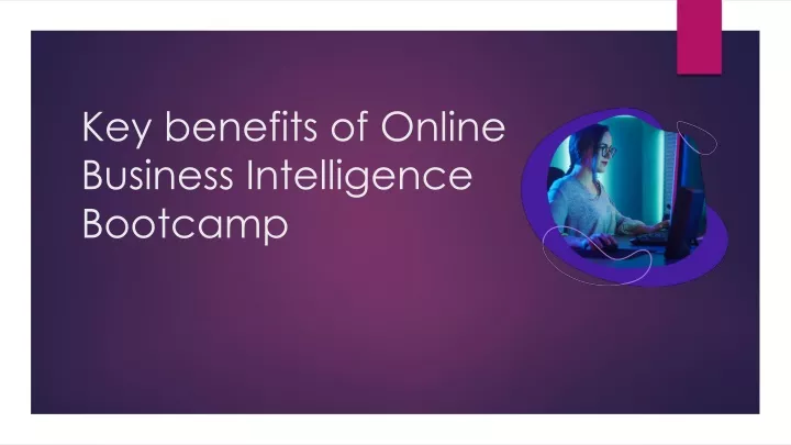 key benefits of online business intelligence bootcamp