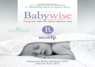 EPUB DOWNLOAD On Becoming Babywise (Updated and Expanded): Giving Your Infant th