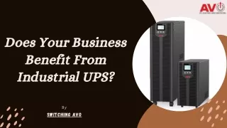 Does Your Business Benefit From Industrial UPS?