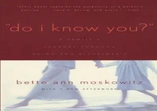 DOWNLOAD PDF Do I Know You?: A Family's Journey Through Aging and Alzheimer's