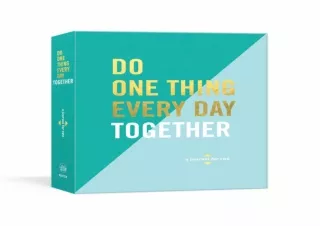 EPUB DOWNLOAD Do One Thing Every Day Together: A Journal for Two (Do One Thing E