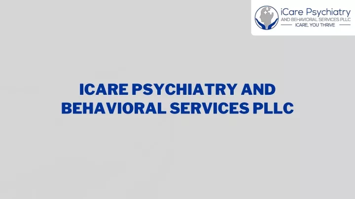 icare psychiatry and behavioral services pllc