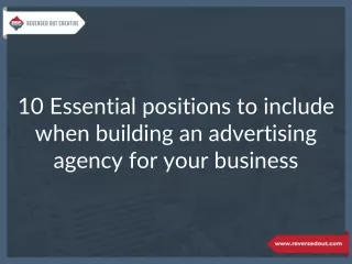 10 Roles of building an advertising agency in your business