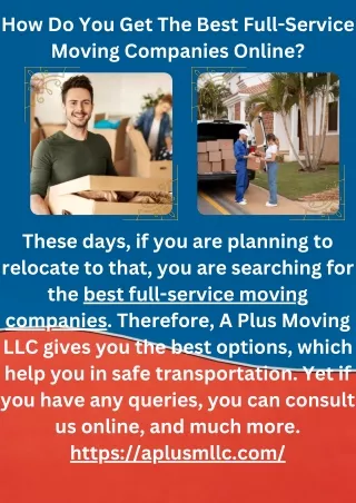How Do You Get The Best Full-Service Moving Companies Online