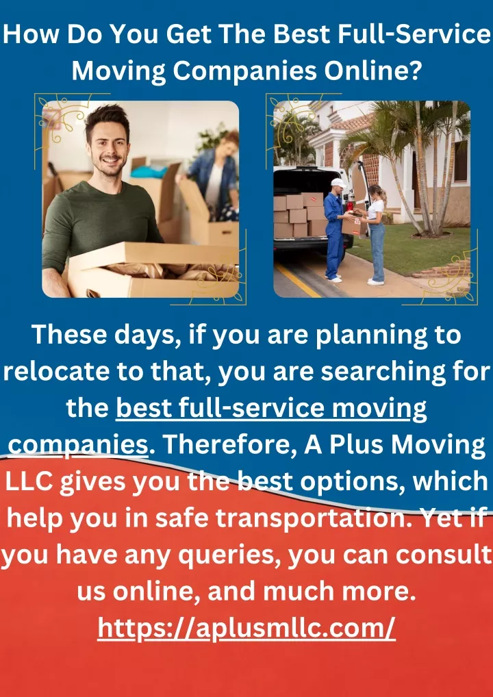 how do you get the best full service moving