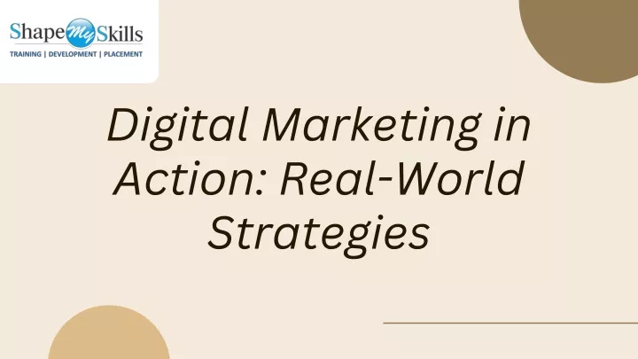 digital marketing in action real world strategies
