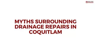 Myths Surrounding Drainage Repairs In Coquitlam