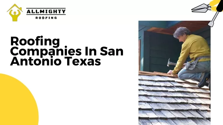 roofing companies in san antonio texas