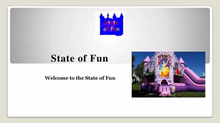 welcome to the state of fun