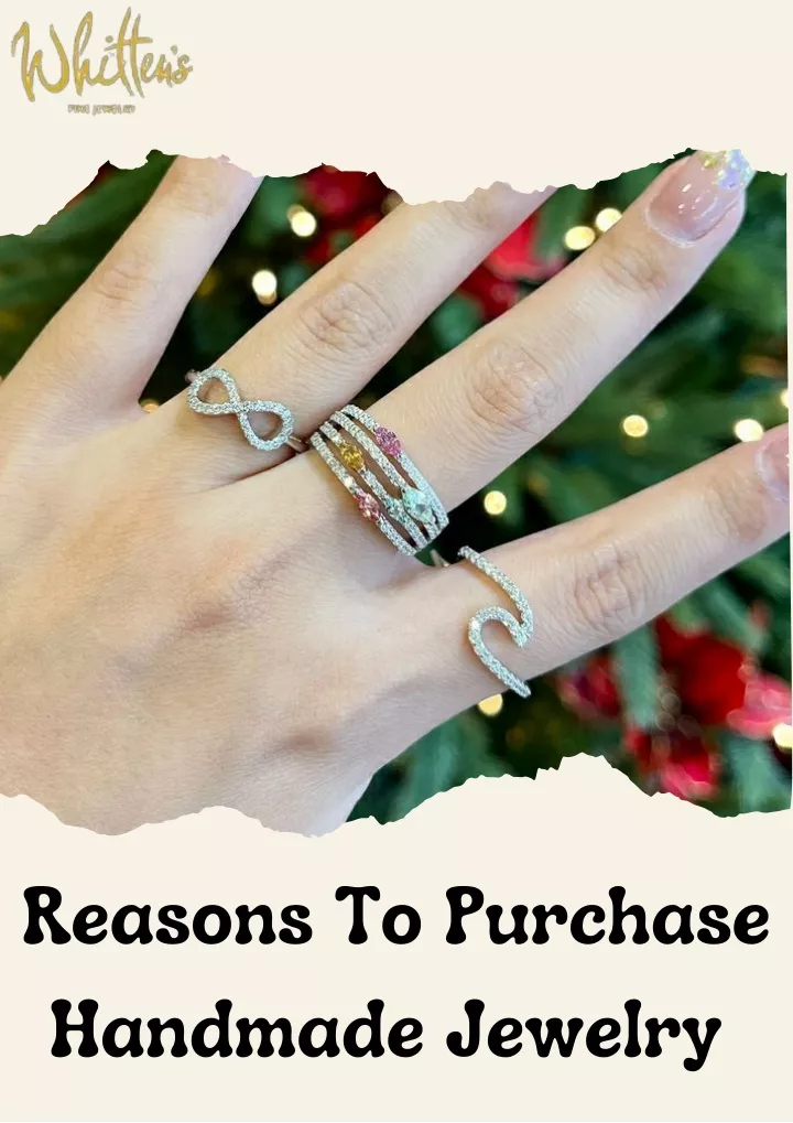 reasons to purchase handmade jewelry