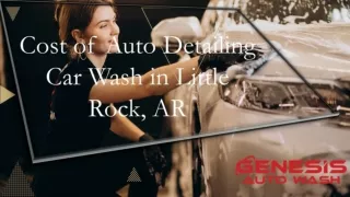 Cost of Auto Detailing Car Wash in Little Rock, AR