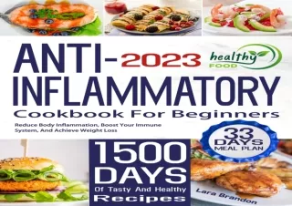DOWNLOAD PDF Anti-Inflammatory Cookbook For Beginners: 1500 Days of Tasty and He