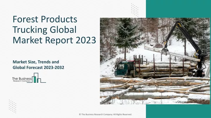 forest products trucking global market report 2023