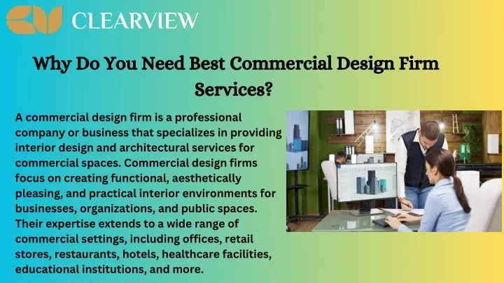 why do you need best commercial design firm