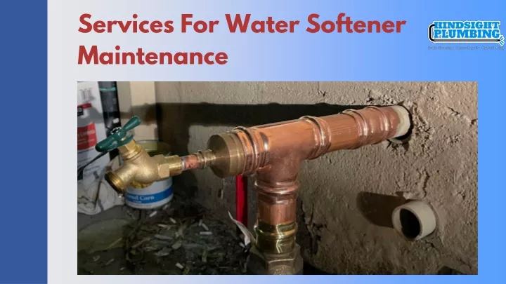 services for water softener maintenance