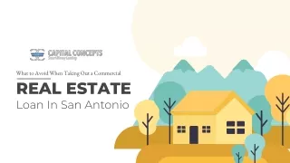 What to Avoid When Taking Out a Commercial Real Estate Loan in San Antonio
