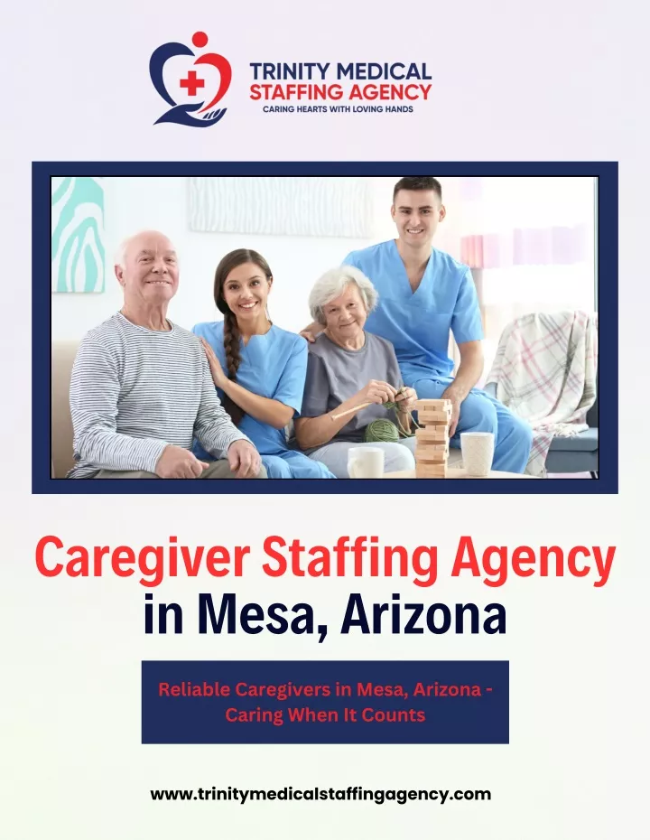 PPT - Best Caregiver Staffing Agency In Mesa, AZ PowerPoint ...