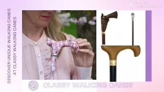 Elegance in Every Step: Discover Unique Walking Canes at Classy Walking Canes