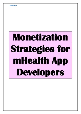 Monetization Strategies for mHealth App Developers