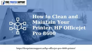 How to Clean and Maintain Your Printer HP Officejet Pro 8600