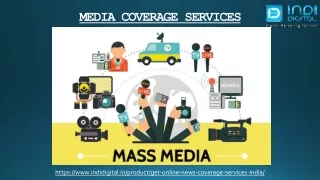 Elevating Your Presence with Media Coverage Services