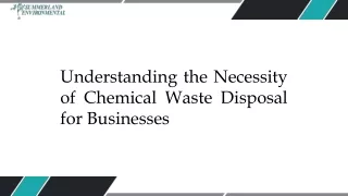 Understanding the Necessity of Chemical Waste Disposal for Businesses ​