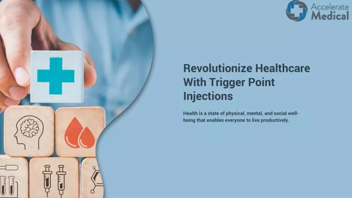 revolutionize healthcare with trigger point