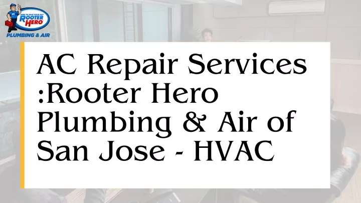 ac repair services rooter hero plumbing