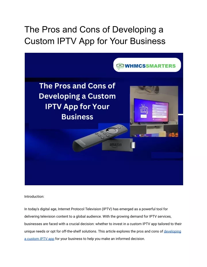 the pros and cons of developing a custom iptv