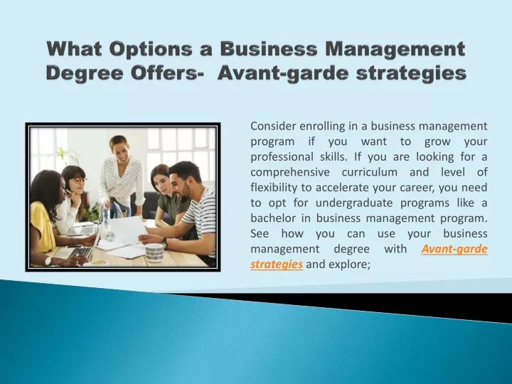 what options a business management degree offers avant garde strategies