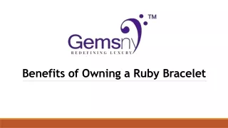 benefits of owning a ruby bracelet