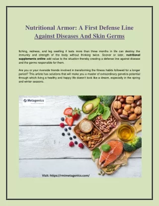 Nutritional Armor: A First Defense Line Against Diseases And Skin Germs