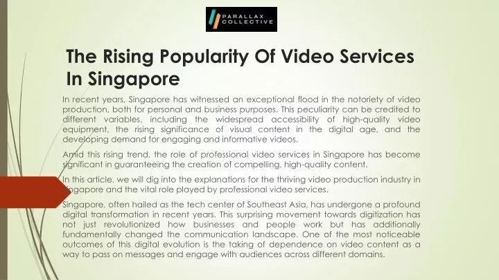the rising popularity of video services in singapore