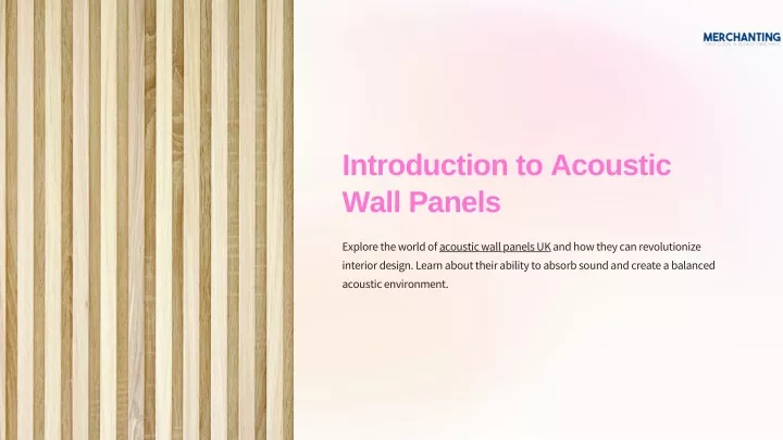 introduction to acoustic wall panels