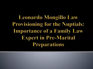 Leonardo Mongillo Law Provisioning for the Nuptials - Pre-Marital Preparations